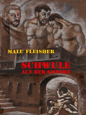 cover image of Schwule auf der Empore